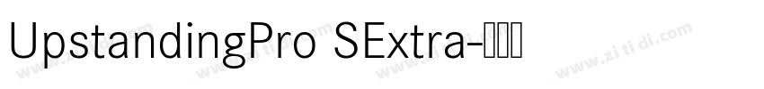 UpstandingPro SExtra字体转换